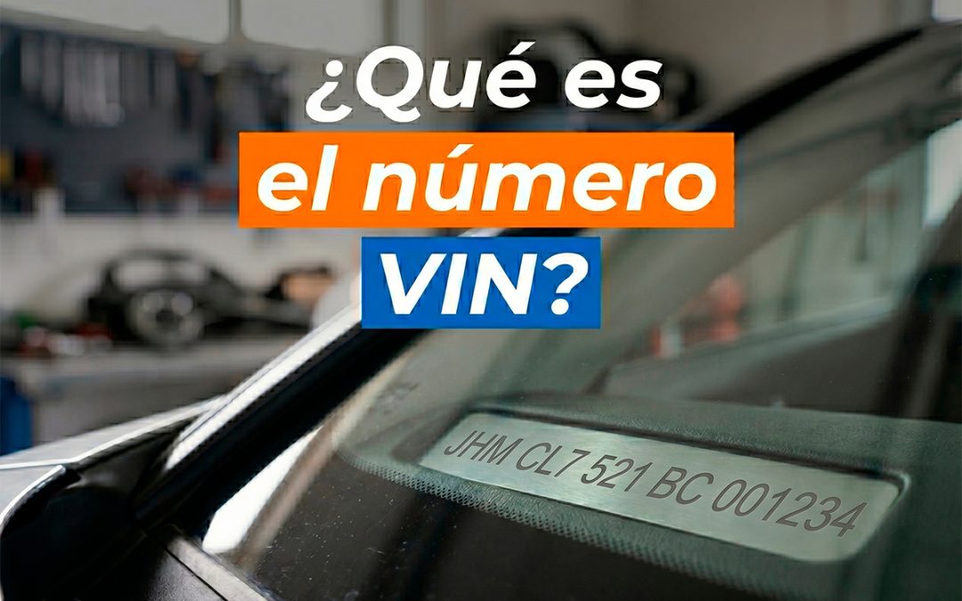 Qué es el código VIN y qué información ofrece