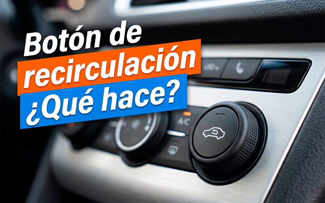 Recirculación de aire en el coche: cómo funciona