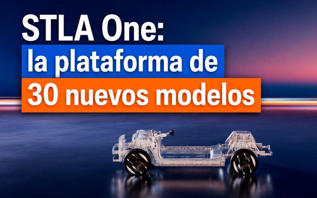 Stellantis STLA One: la nueva plataforma modular que debería permitir ofrecer coches más baratos