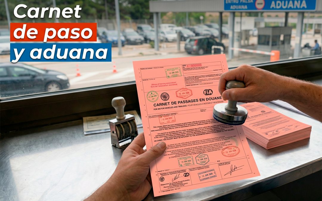 Carnet de paso y aduana: así funciona el CPD