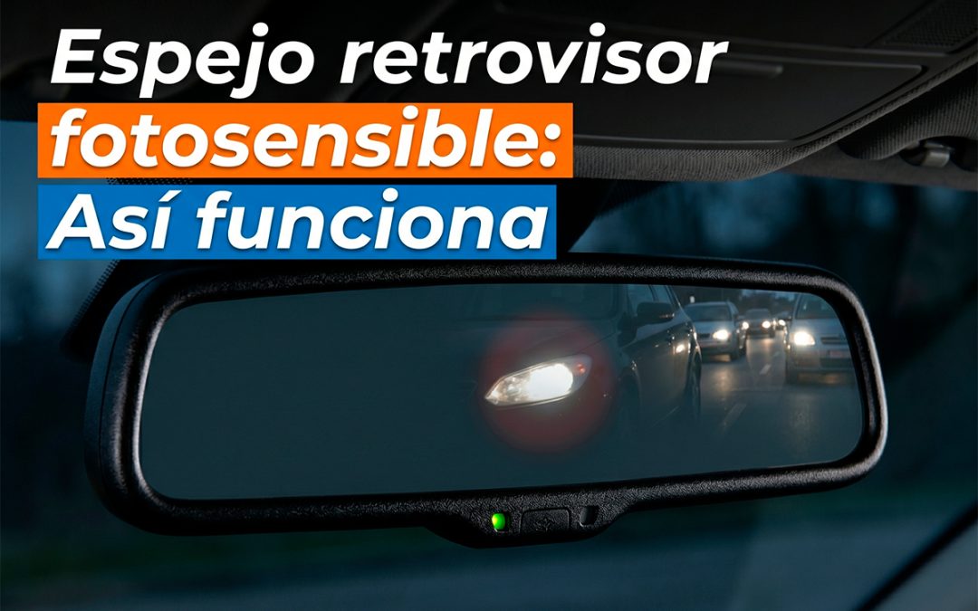 Espejos retrovisores fotosensibles: así funcionan