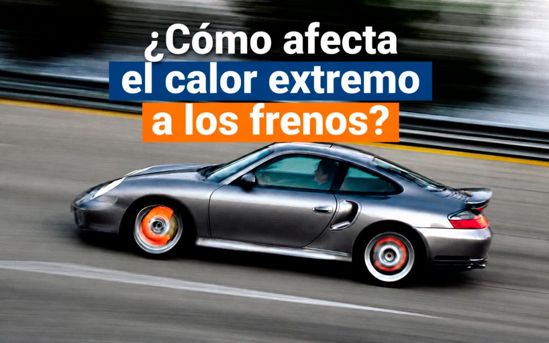 Frenos en verano: ¿cambia su comportamiento? 