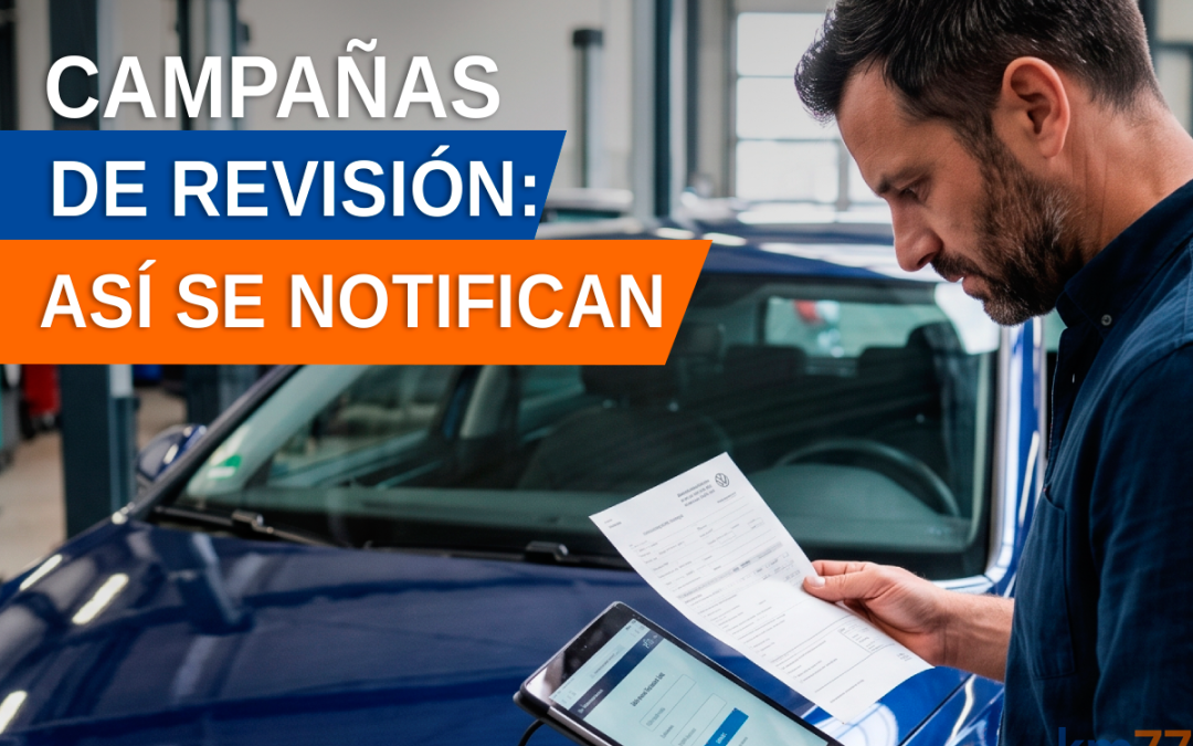 Cómo saber si el coche tiene una campaña de revisión pendiente 
