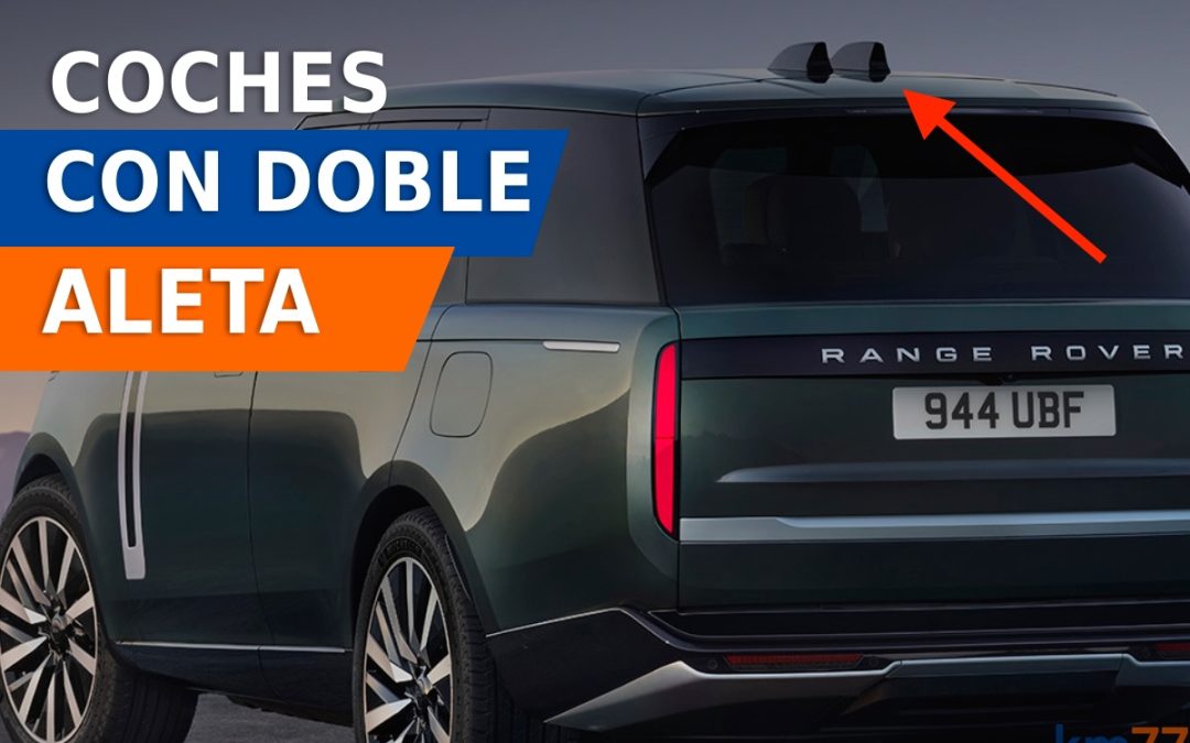 Por qué algunos coches llevan dos aletas en el techo
