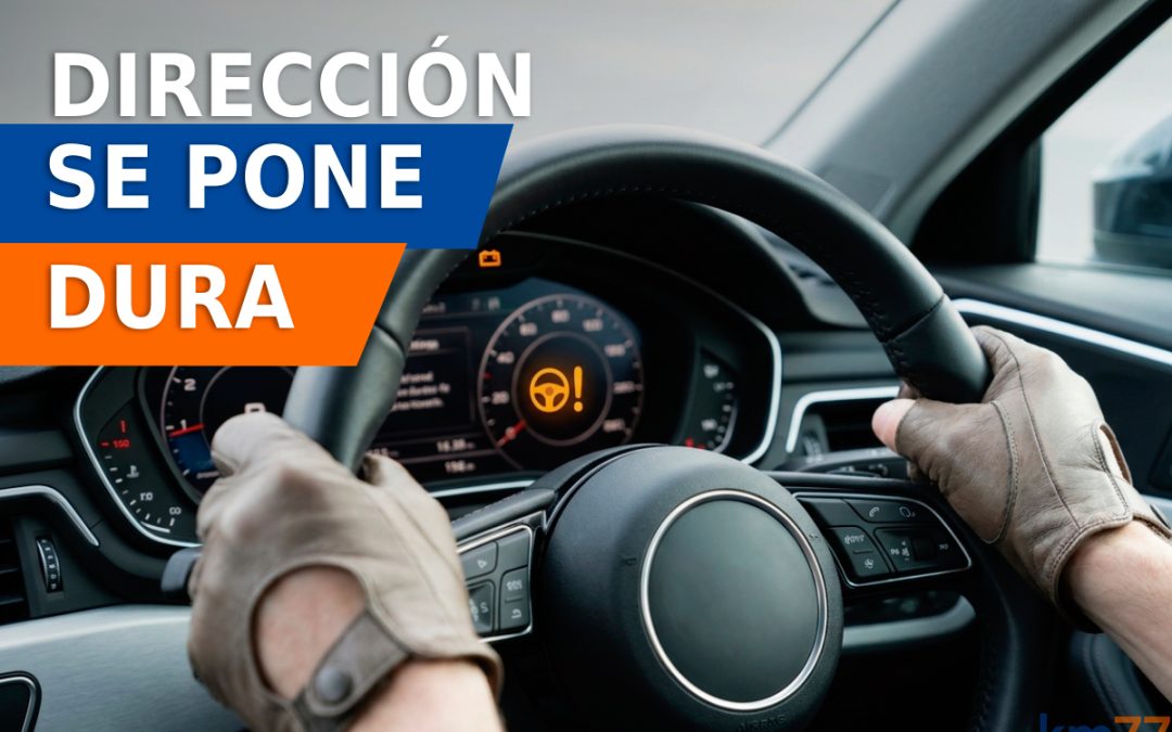 Por qué la dirección se endurece de golpe en algunos momentos