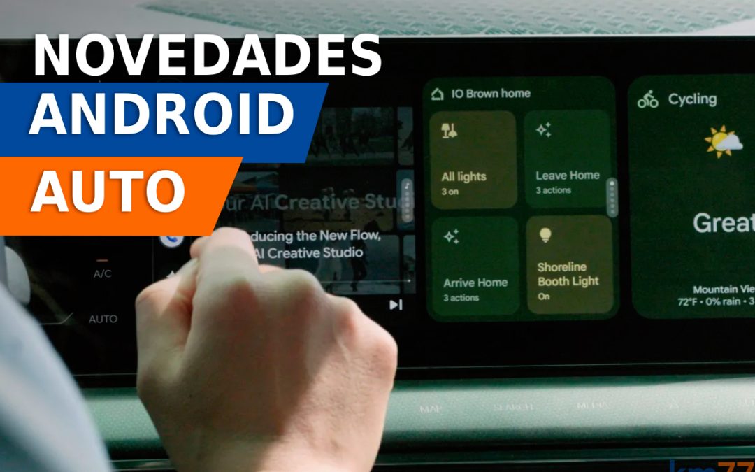 Android Auto se actualiza: rediseño y nuevas funciones